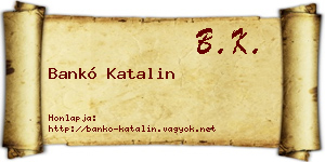 Bankó Katalin névjegykártya